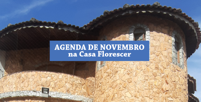Agenda de novembro – Site Casa Florescer 01
